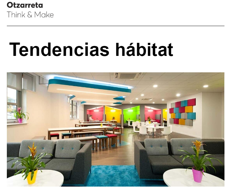 Tendencias hábitat: evidence based office design.
